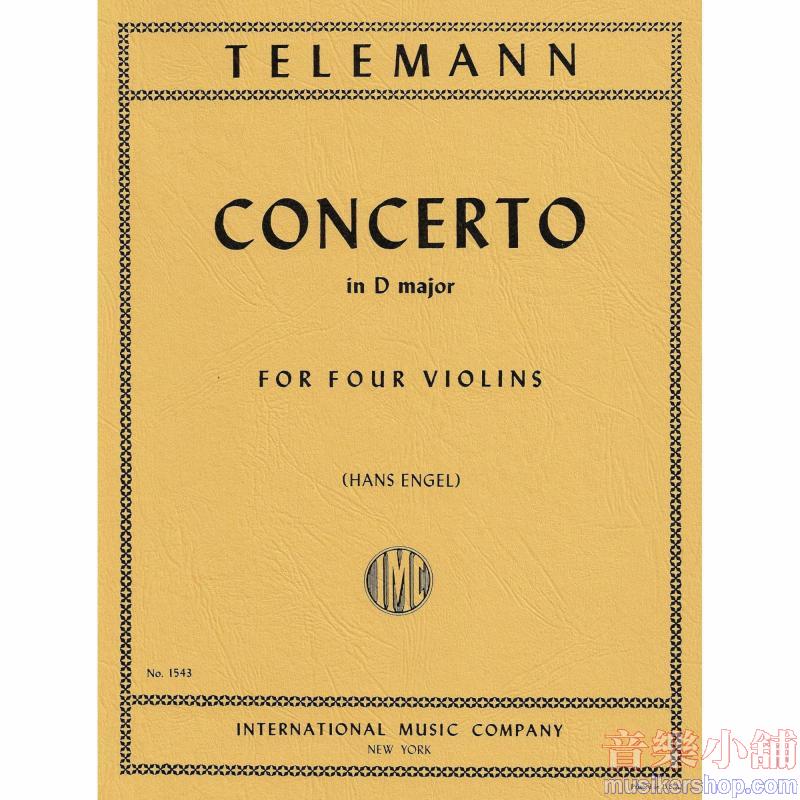 Telemann：Concerto Re 4Vn (Engel)