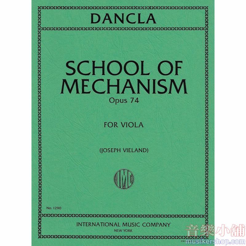 Dancla:School Of Mecanisme Op.74
