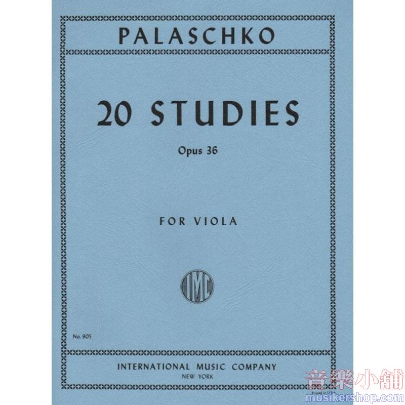 Palaschko:Studi (20) Op. 36