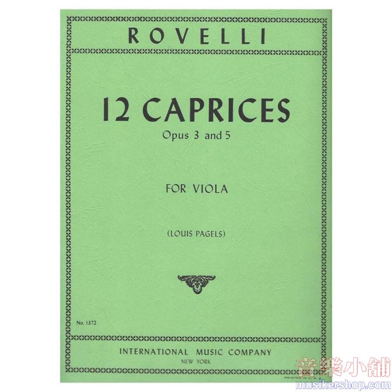Rovelli：Capricci (12) Op. 3 E Op. 5 (Pagels)