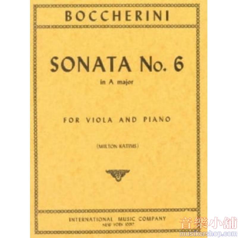Boccherini：Sonata No.6 In A Major (Katims)