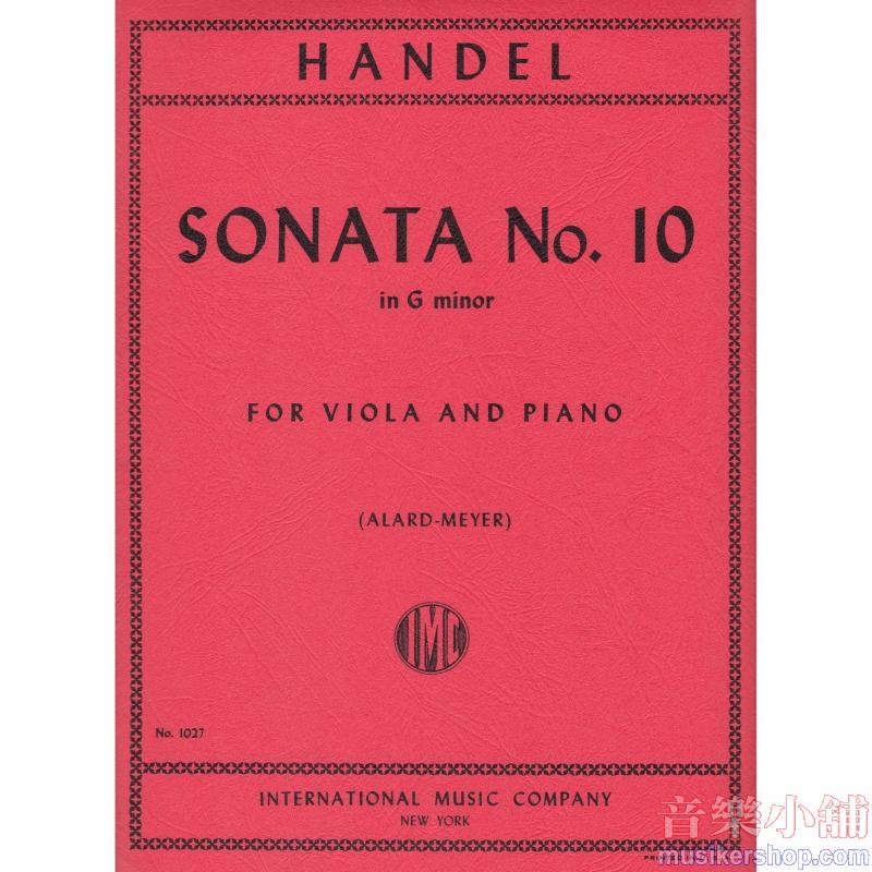 Handel：Sonata No 10 In G Minor (Alard-M)