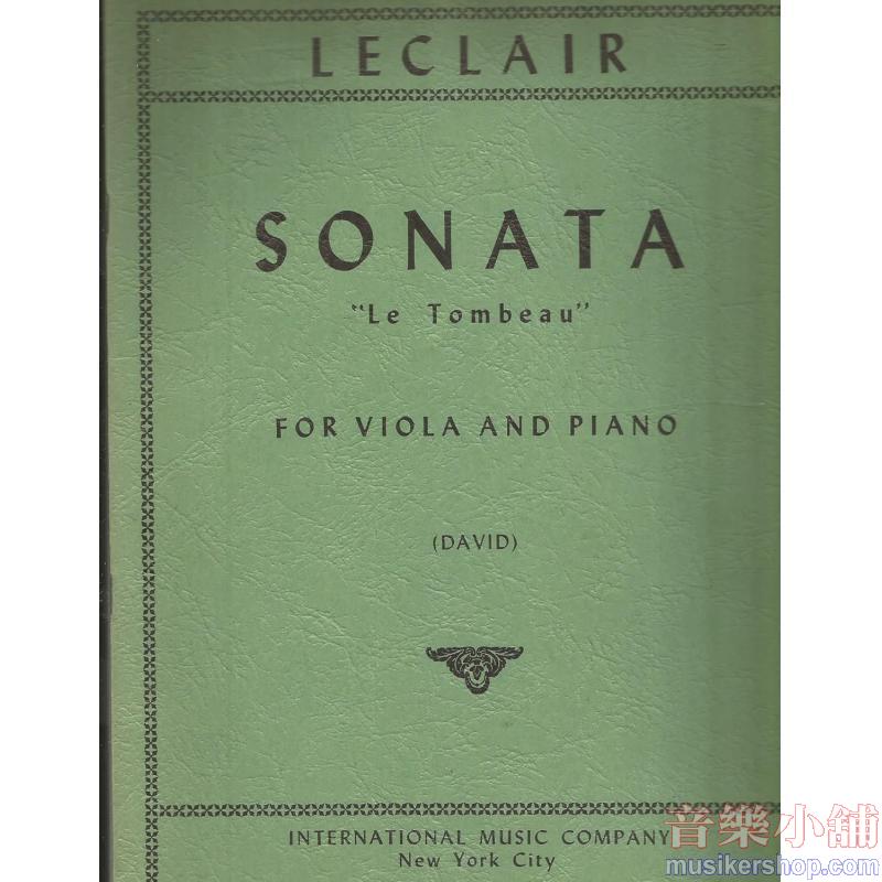 Leclair：Sonata Le Tombeau David Hemann