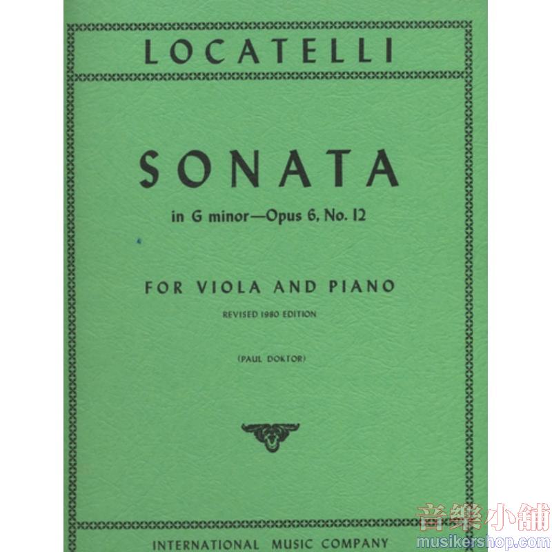 Locatelli：Sonata In G M. Op. 6 N. 12