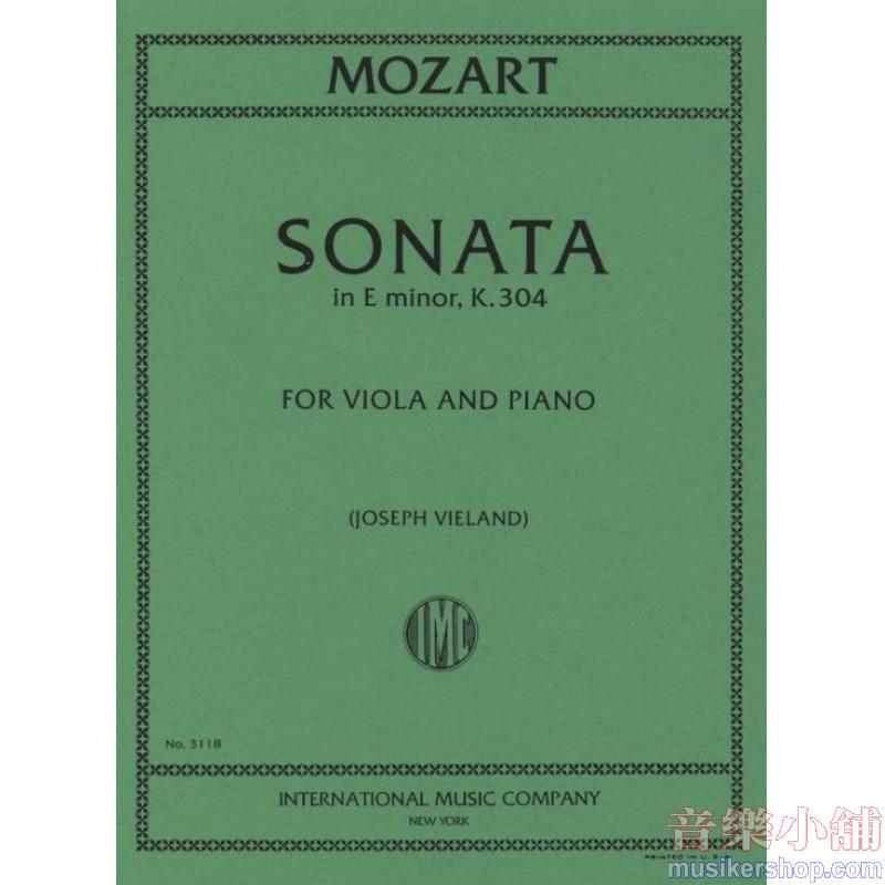 Mozart：Sonata Mi M. K 304 (Vieland)