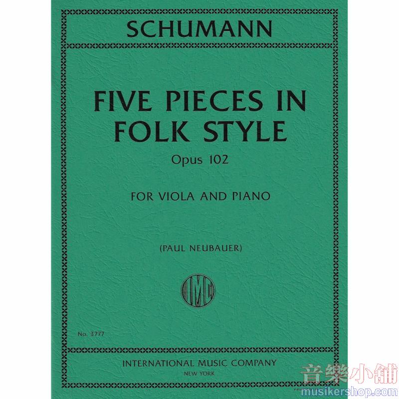 Schumann:Five Pieces in Folk Style Op 102