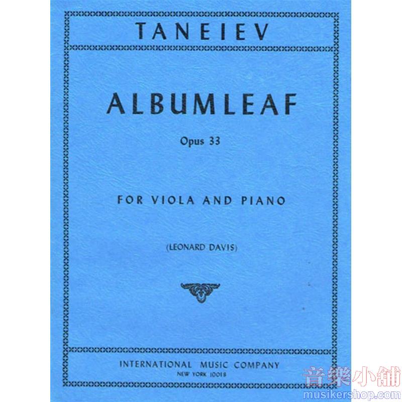 TANEYEV:Albumleaf, Op. 33 (L. DAVIS)