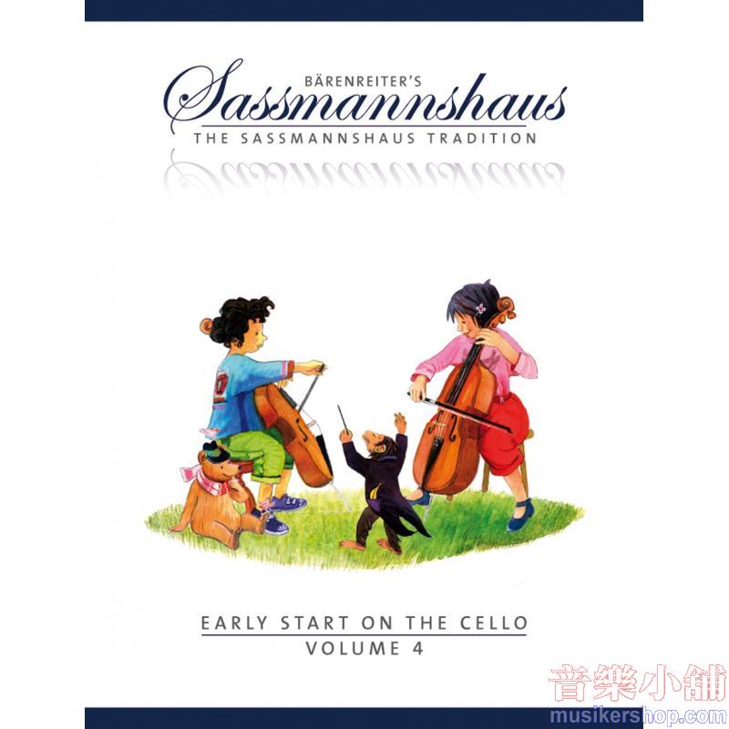 Sassmannshaus:Early Start on the Cello, Volume 4