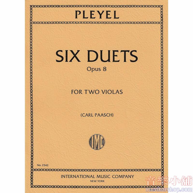 PLEYEL：Six Duets, Op. 8 (PAASCH)