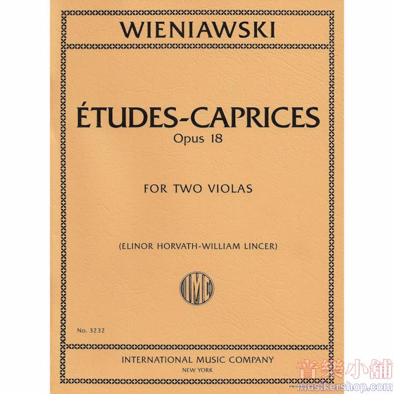 WIENIAWSKI:Etudes-Caprices, Op. 18 (HORVATH-LINCER)