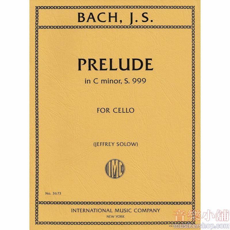 BACH：Prelude in C minor, S. 999 (SOLOW)