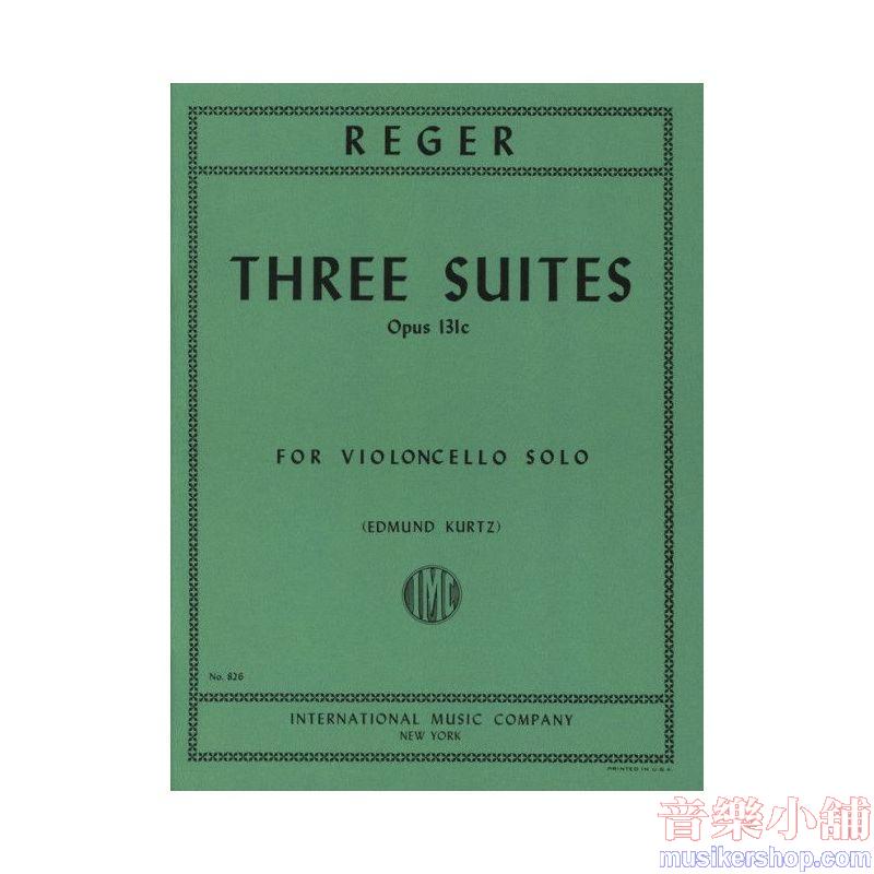 ROGER：Three Suites (revised edition), Op. 131c (KURTZ)