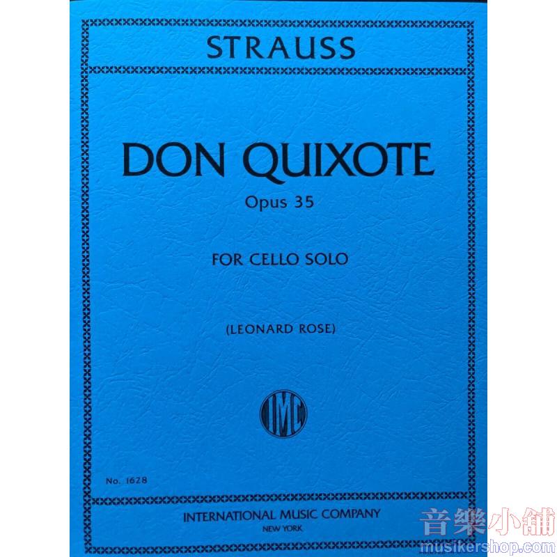 STRAUSS：Don Quixote, Op. 35. Solo Cello part (ROSE)