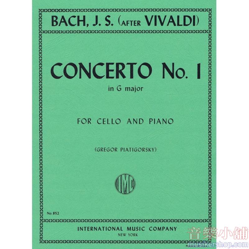 J.S. BACH：Concerto No. 1 in G major, S. 592 (after Vivaldi) (PIATIGORSKY)