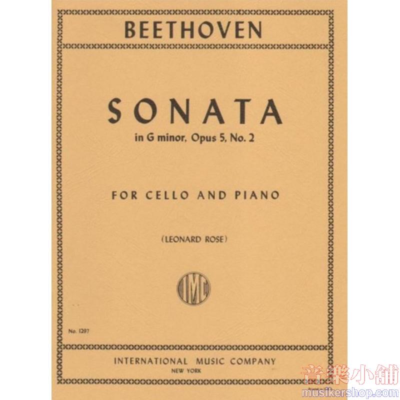 BEETHOVEN：Sonata No. 2 in G minor, Op. 5 No. 2 (ROSE)