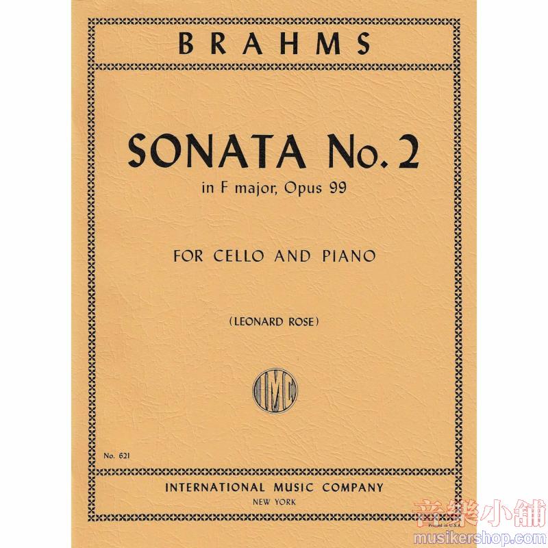 BRAHMS：Sonata No. 2 in F major, Op. 99 (ROSE)