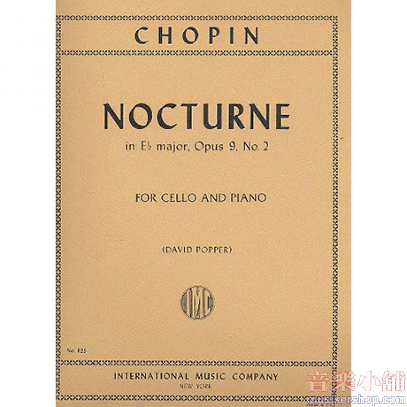 CHOPIN：Nocturne in E♭ major, Op. 9 No. 2(POPPER)