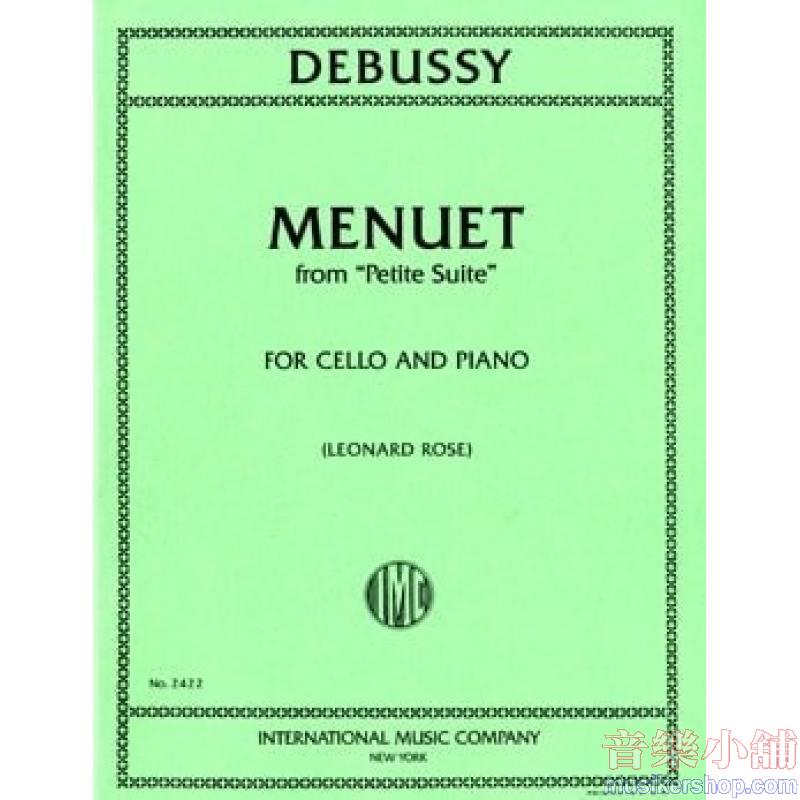 DEBUSSY：Menuet from ＂Petite Suite＂(ROSE)