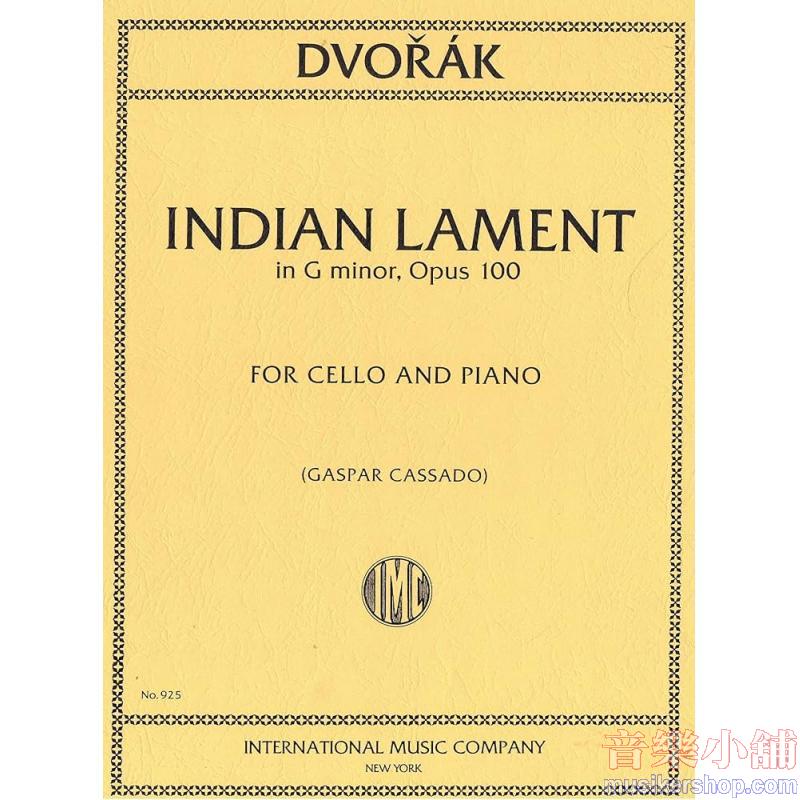 DVOŘÁK:Indian Lament in G minor (CASSADO)