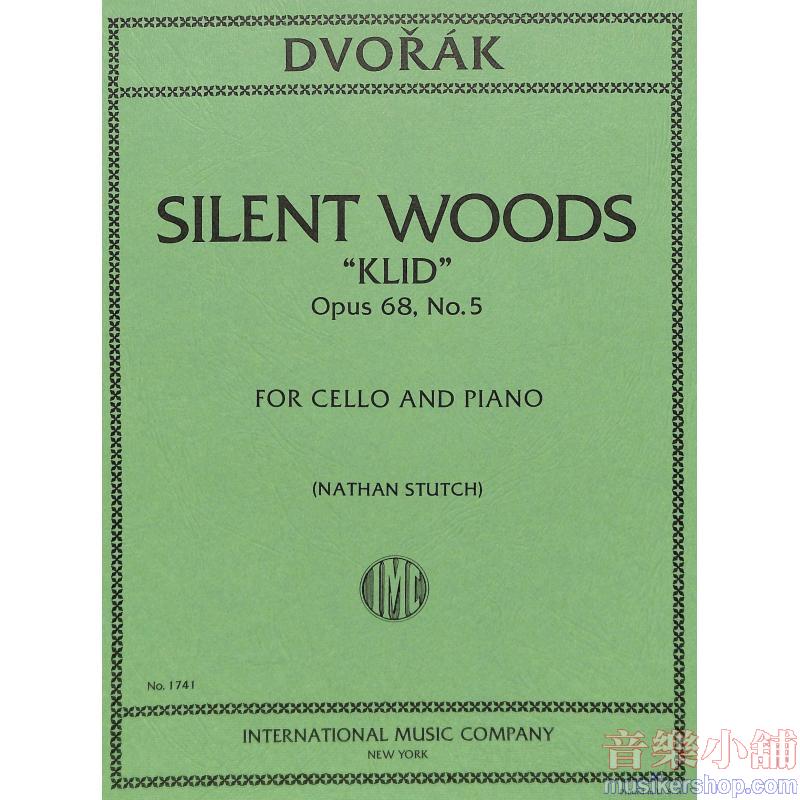 DVOŘÁK:Waldesruhe, Op. 68 No. 5 (STUTCH)