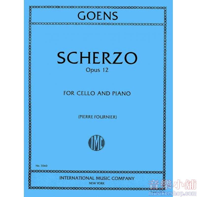 GOENS：Scherzo, Op. 12 (FOURNIER)