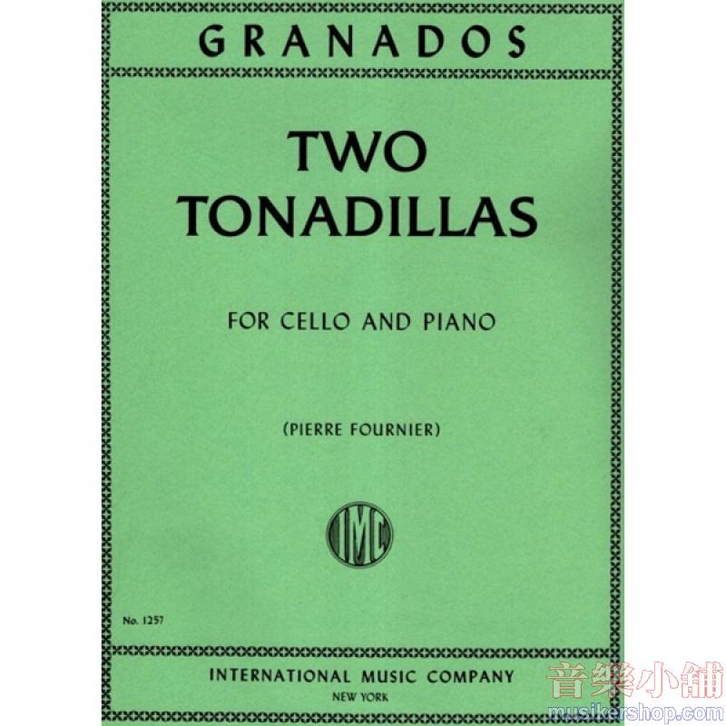 GRANADOS：Two Tonadillas(FOURNIER)