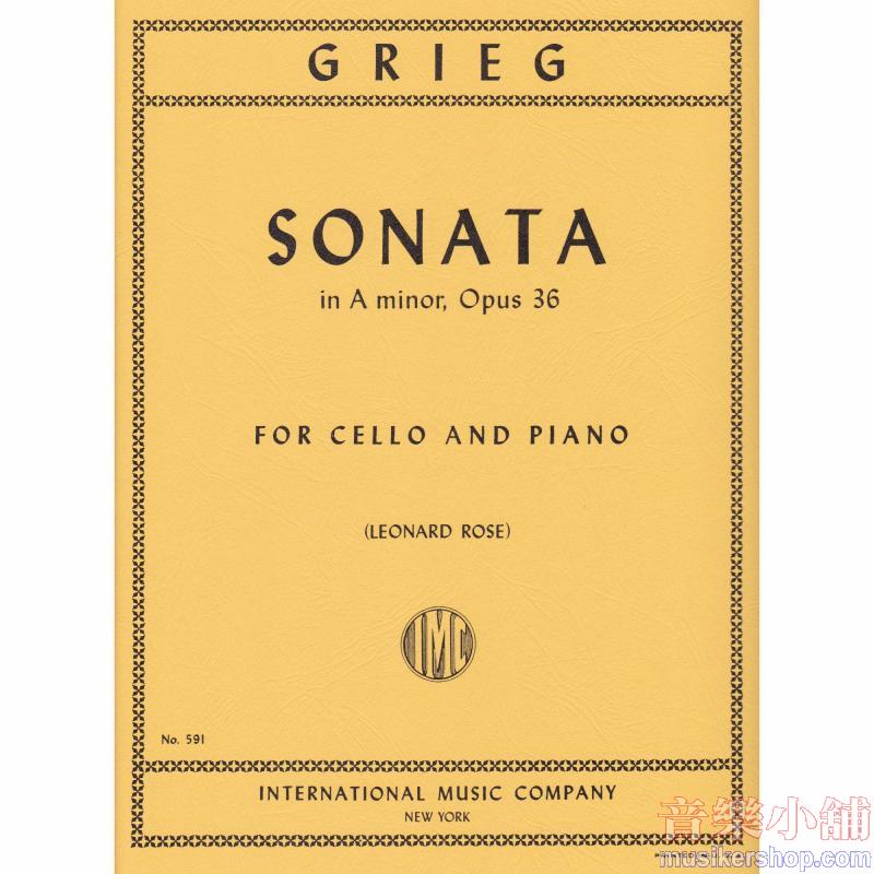 GRIEG：Sonata in A minor, Op. 36 (ROSE)