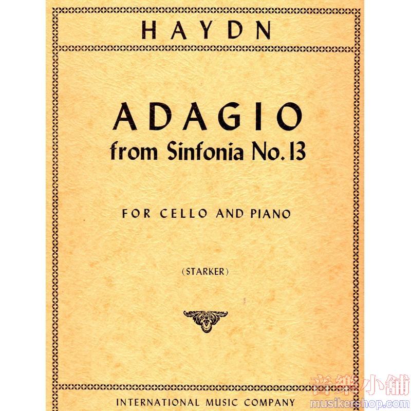 HAYDN：Adagio from Symphony No. 13 (Hob. I, No. 13) (STARKER)
