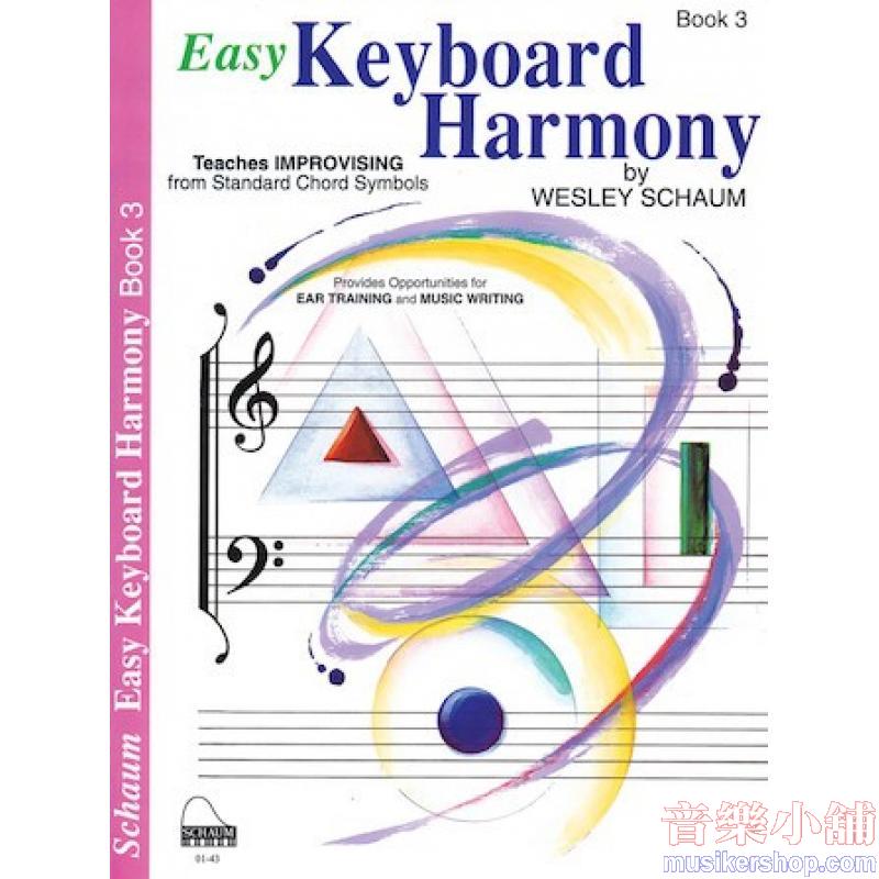 Easy Keyboard Harmony, Book 3 Intermediate Level