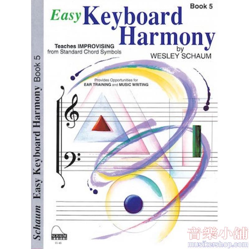 Easy Keyboard Harmony, Book 5 Early Advanced Level