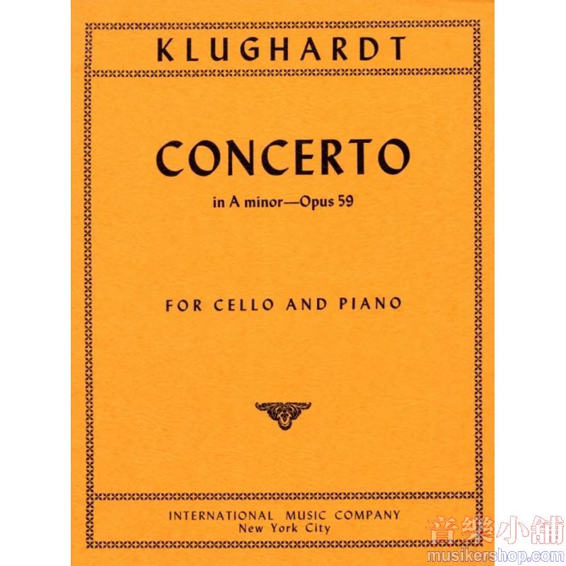 KLUGHARDT:Concerto in A minor, Op. 59