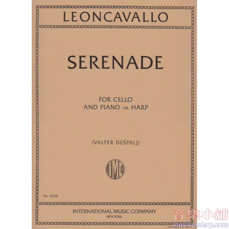 LEONCAVALLO：Serenade for Cello and Harp (DEŠPALJ)