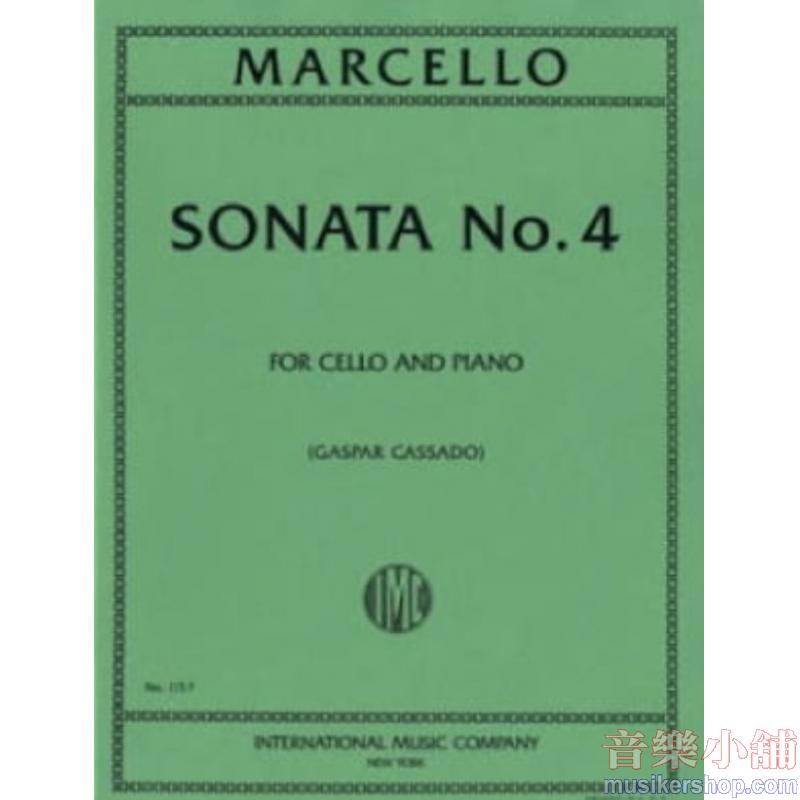 MARCELLO:Sonata No. 4 in A minor (CASSADO)