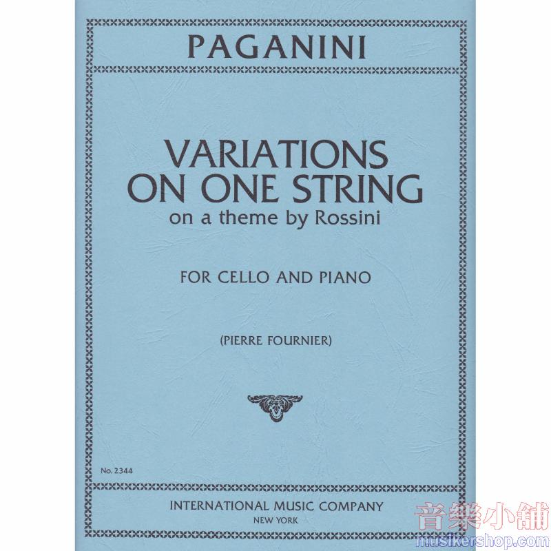 Paganini : Variations on a Theme by Rossini (Fournier Edition) For Cello and Piano