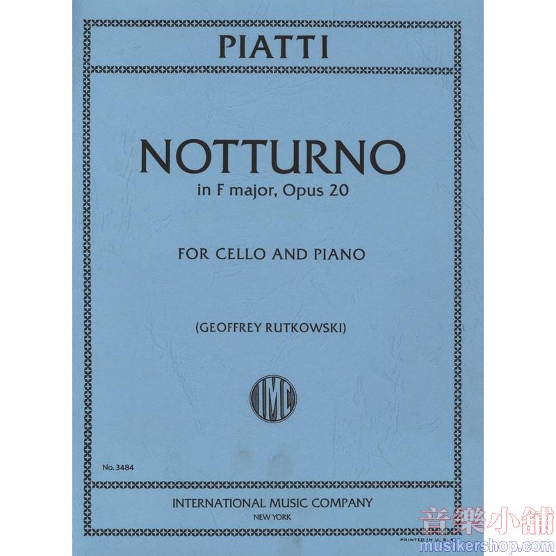 PIATTI:Notturno, Opus 20 (RUTKOWSKI)