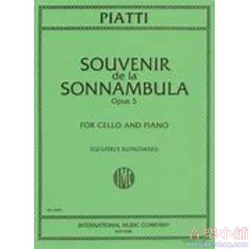 PIATTI：Souvenir de la “Sonnambula”, Op. 5 (RUTKOWSKI)