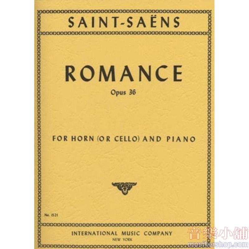 SAINT-SAËNS：Romance, Op. 36