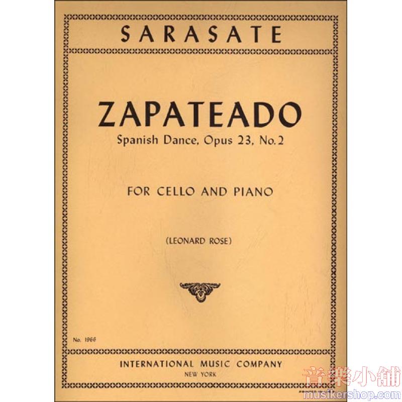 SARASATE：Zapateado, Op. 23 No. 2 (ROSE)