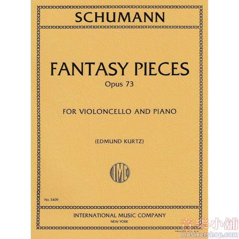 SCHUMANN：Fantasy Pieces, Op. 73 (KURTZ)