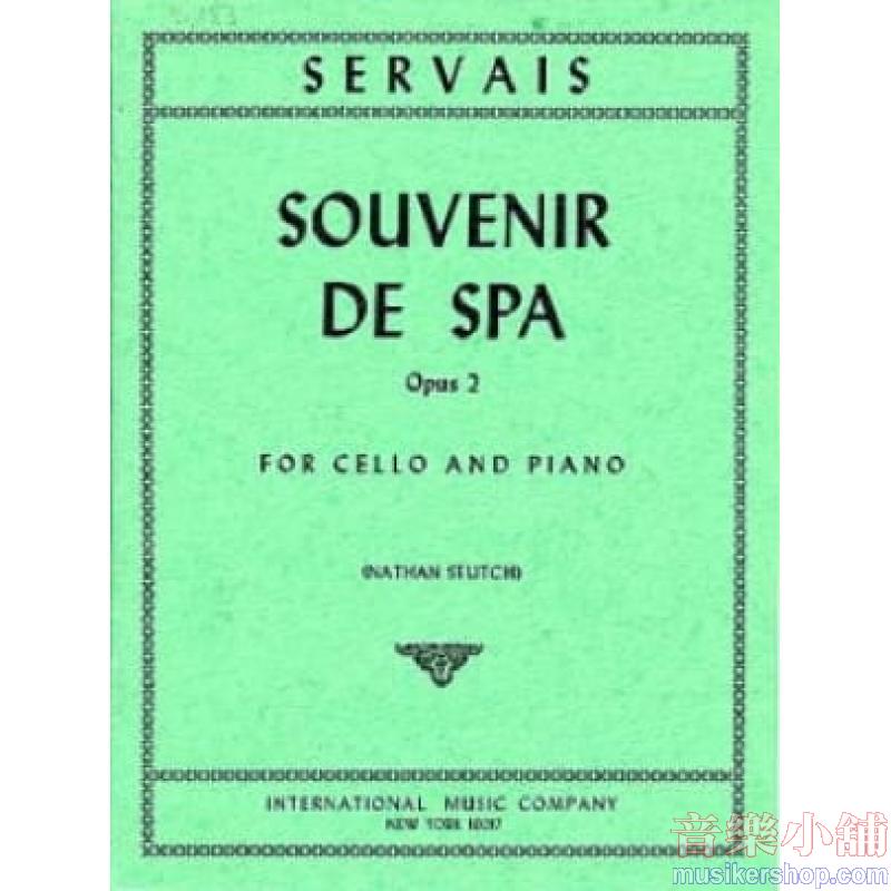 SERVAIS:Souvenir de Spa, Op. 2 (STUTCH)