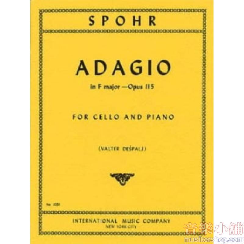 SPOHR：Adagio in F major, Op. 115 (DEŠPALJ)