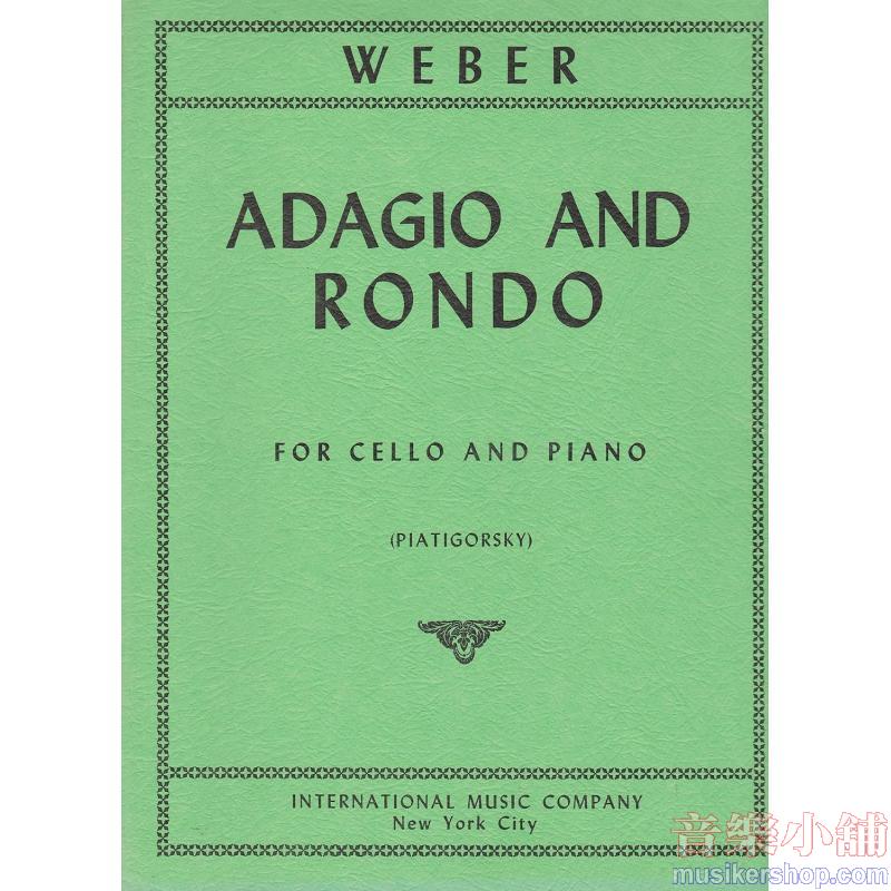 WEBER：Adagio & Rondo (PIATIGORSKY)