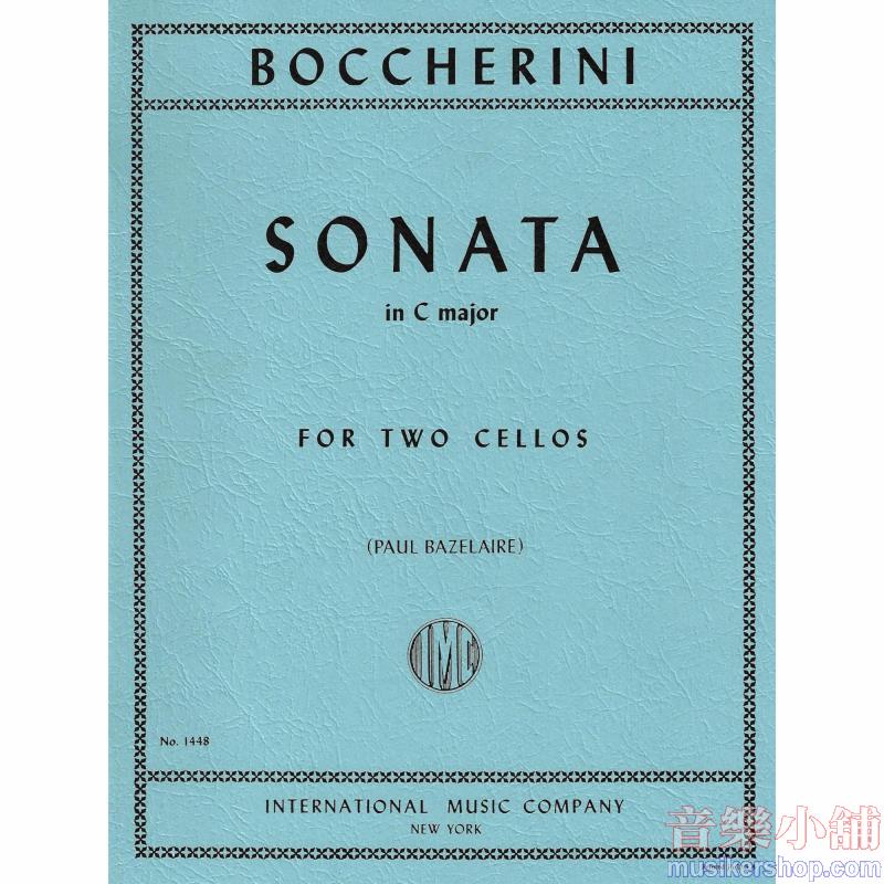 BOCCHERINI：Sonata in C major (BAZELAIRE)