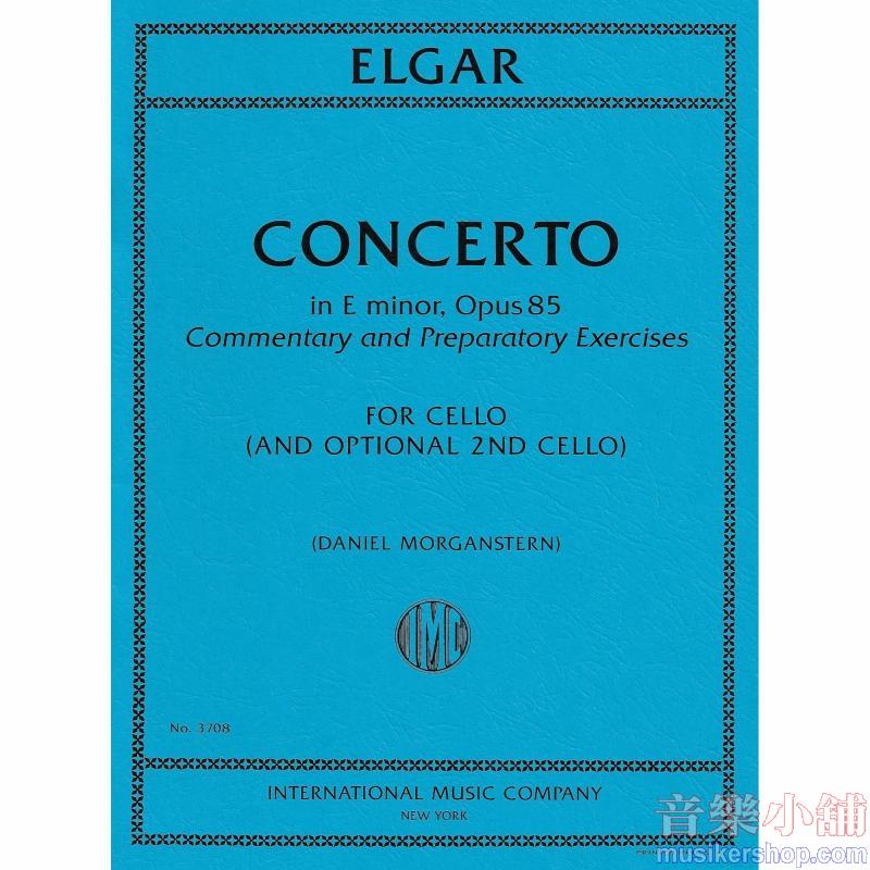 ELGAR：Cello Concerto in E minor, Op. 85, Commentary and Preparatory  Exercises (with optional 2nd Cello) (MORGANSTERN)