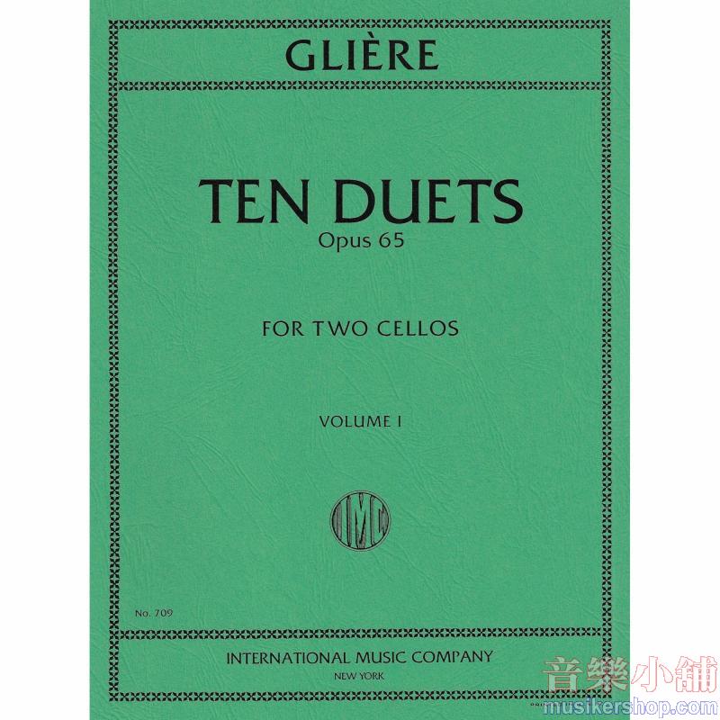 GLIÈRE：Ten Duets, Op. 53: Volume I