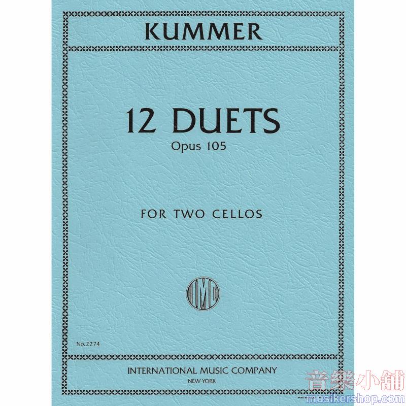 KUMMER:Twelve Duets, Op. 105 (LYMAN)