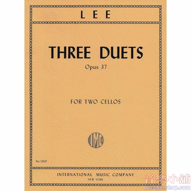 S. LEE：Three Duets, Op. 37 (SCHMIDT)