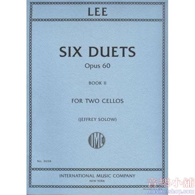 S. LEE：Six Duets, Op. 60: Book II (SOLOW)