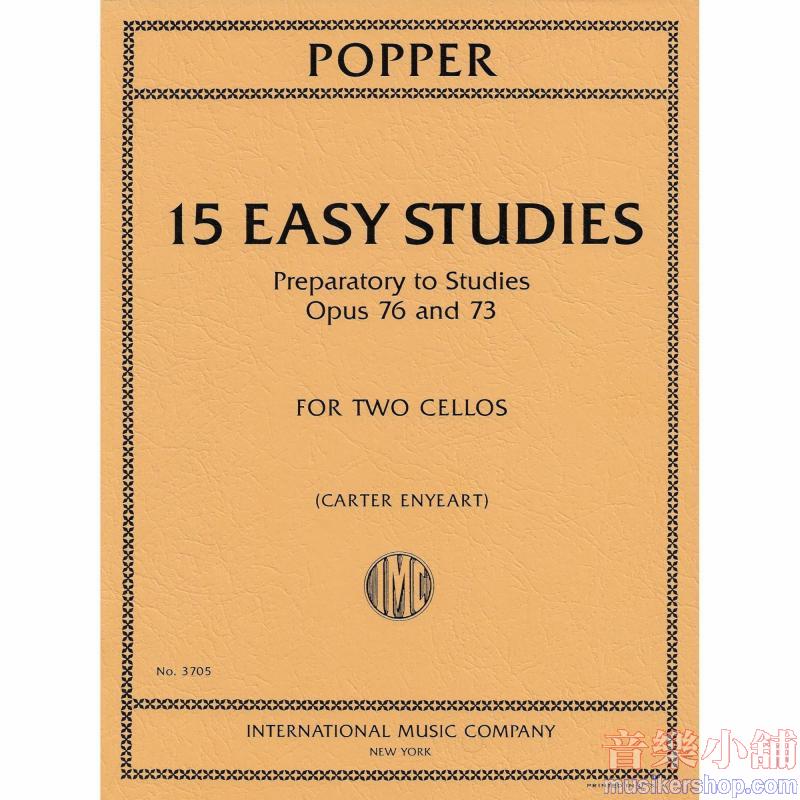 POPPER:15 Easy Studies (1st pos.) (Preparatory to Op. 73 & 76) (with 2nd cello ad lib.) (WOERL-ENYEART)