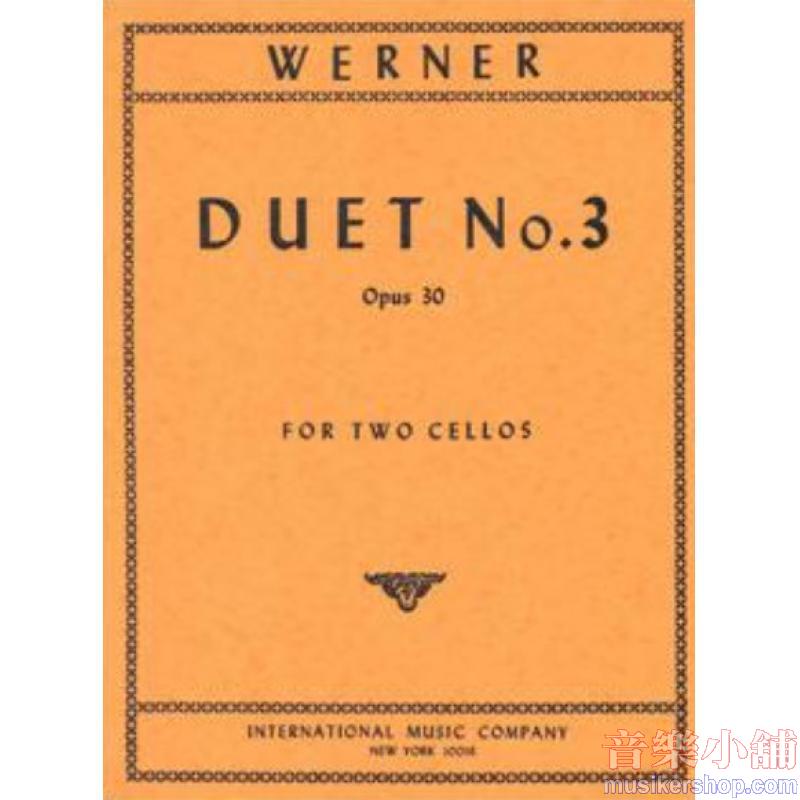 WERNER:Duet No. 3, Op. 30